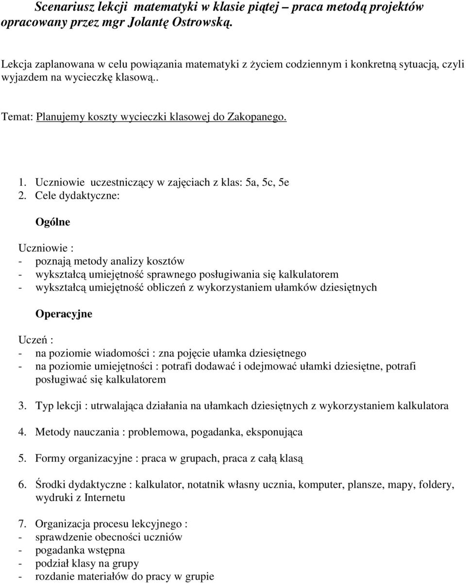 Uczniowie uczestniczący w zajęciach z klas: 5a, 5c, 5e 2.