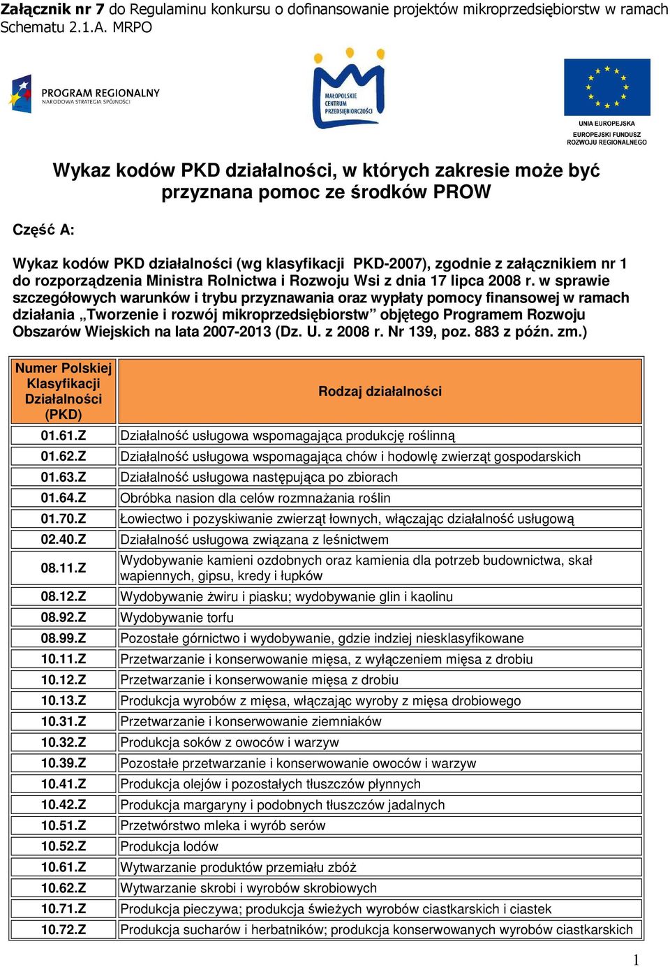 rozporządzenia Ministra Rolnictwa i Rozwoju Wsi z dnia 17 lipca 2008 r.