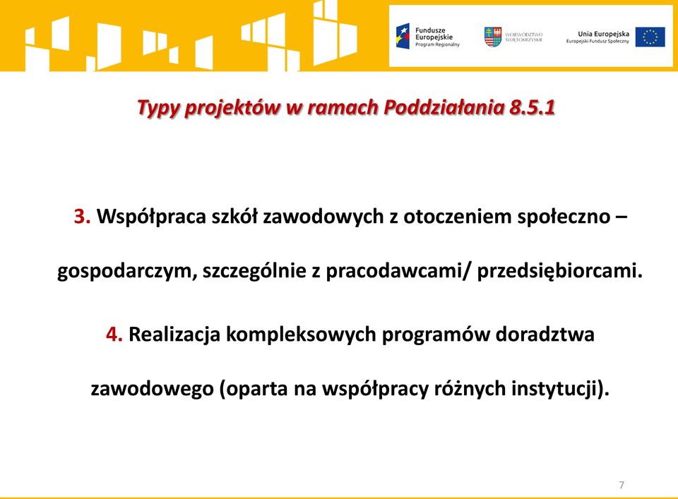 szczególnie z pracodawcami/ przedsiębiorcami. 4.