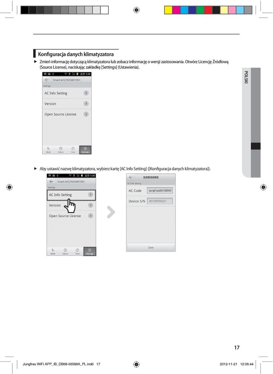 Otwórz Licencję Źródłową (Source License), naciskając zakładkę [Settings] (Ustawienia).