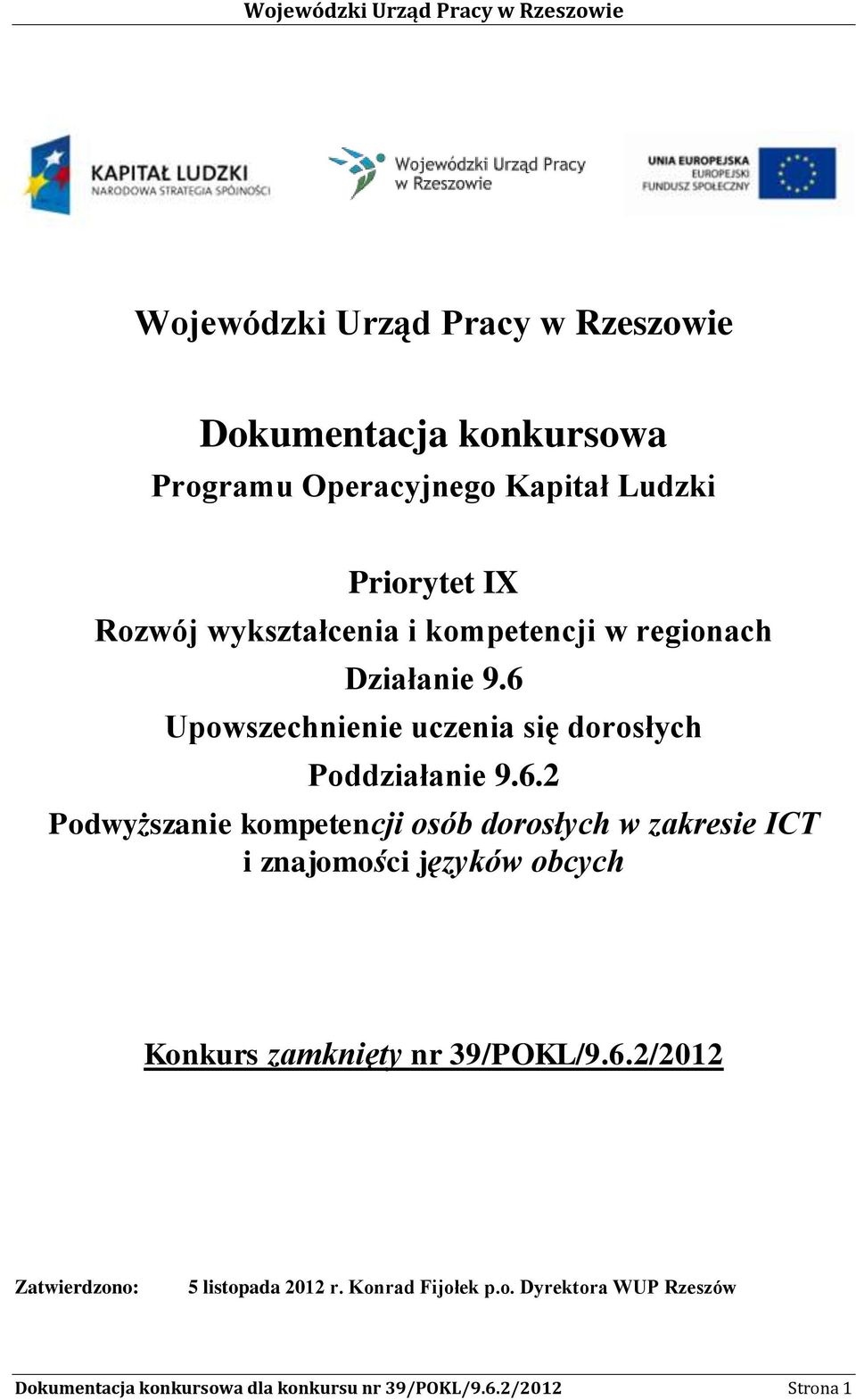 Upowszechnienie uczenia się dorosłych Poddziałanie 9.6.