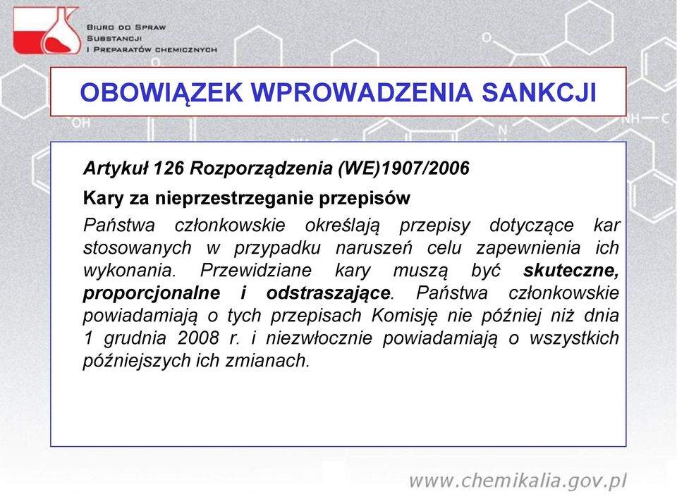 Przewidziane kary muszą być skuteczne, proporcjonalne i odstraszające.