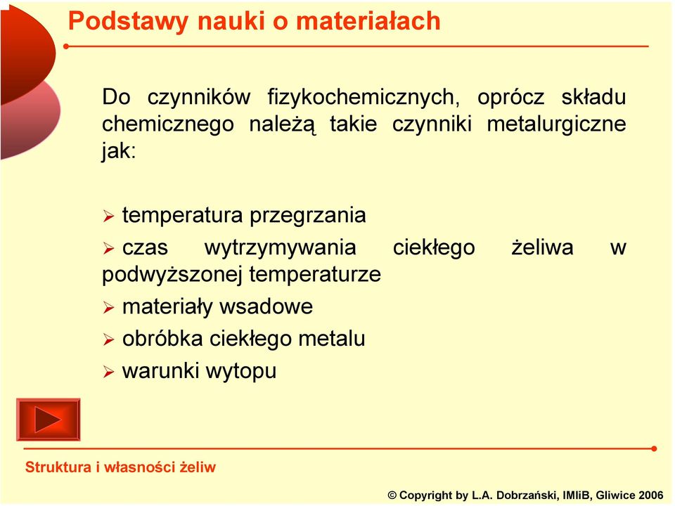 przegrzania czas wytrzymywania ciekłego żeliwa w