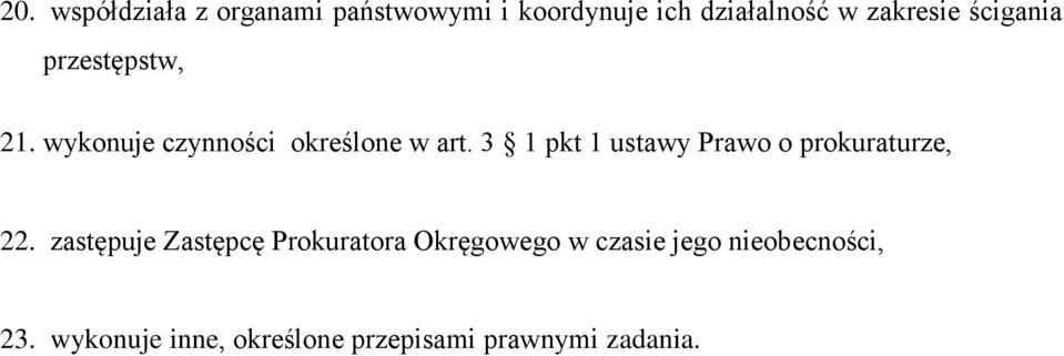 3 1 pkt 1 ustawy Prawo o prokuraturze, 22.