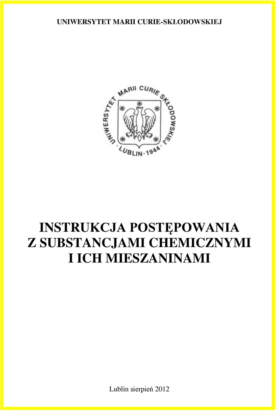 POSTĘPOWANIA Z SUBSTANCJAMI