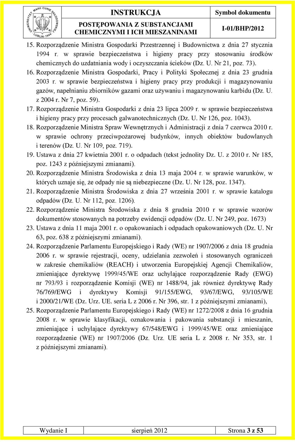 Rozporządzenie Ministra Gospodarki, Pracy i Polityki Społecznej z dnia 23 grudnia 2003 r.