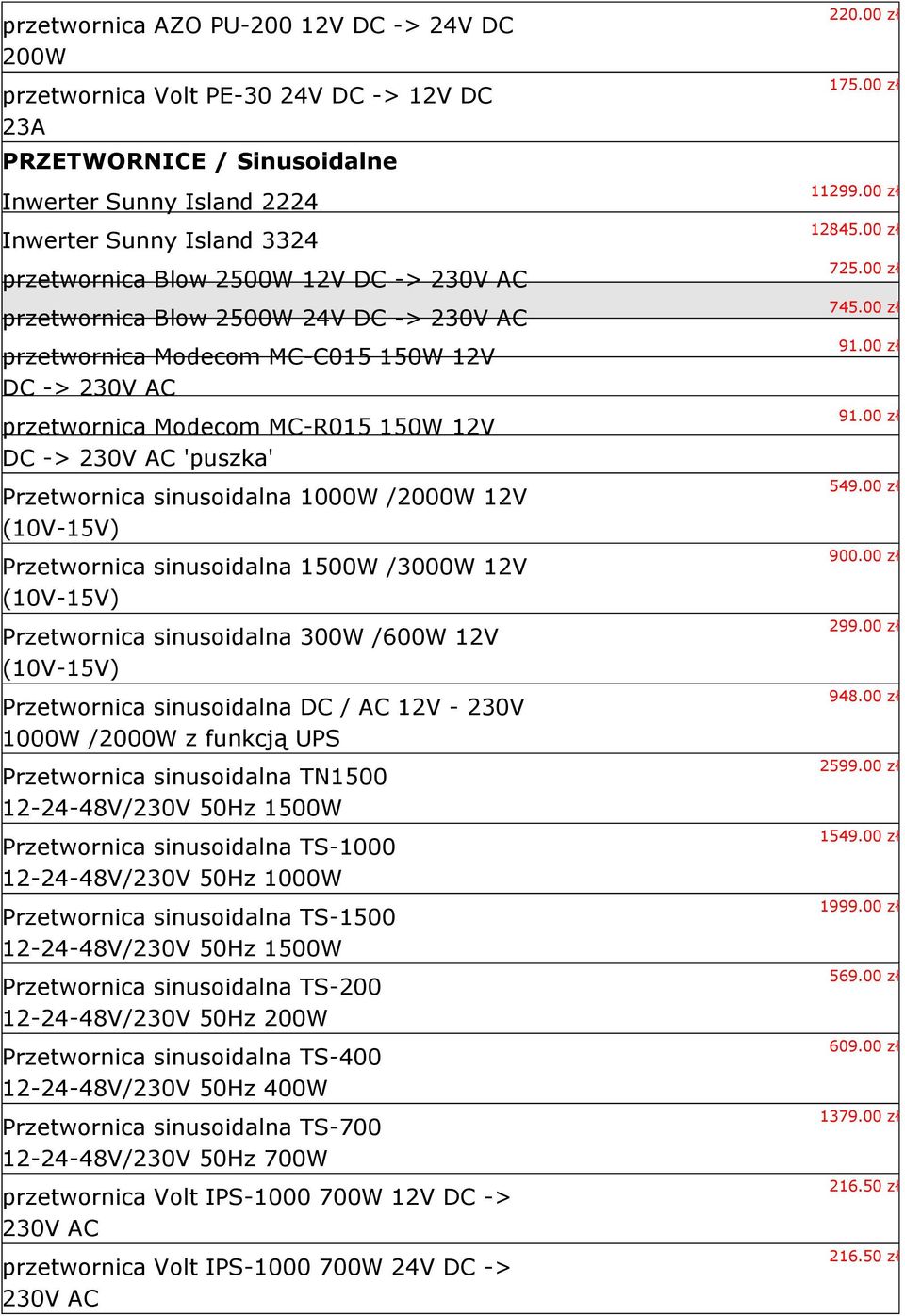 1000W /2000W 12V (10V-15V) Przetwornica sinusoidalna 1500W /3000W 12V (10V-15V) Przetwornica sinusoidalna 300W /600W 12V (10V-15V) Przetwornica sinusoidalna DC / AC 12V - 230V 1000W /2000W z funkcją