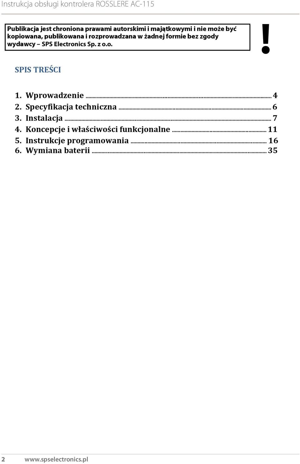 Instalacja... 7 4. Koncepcje i właściwości funkcjonalne.