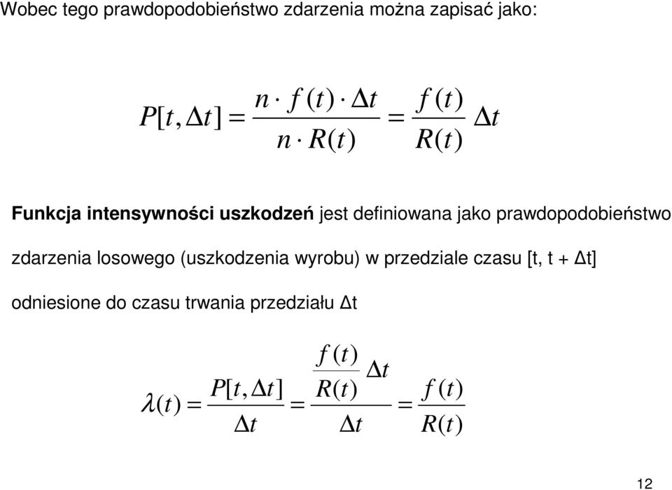 prawdopodobieńswo zdarzenia losowego uszkodzenia wyrobu w