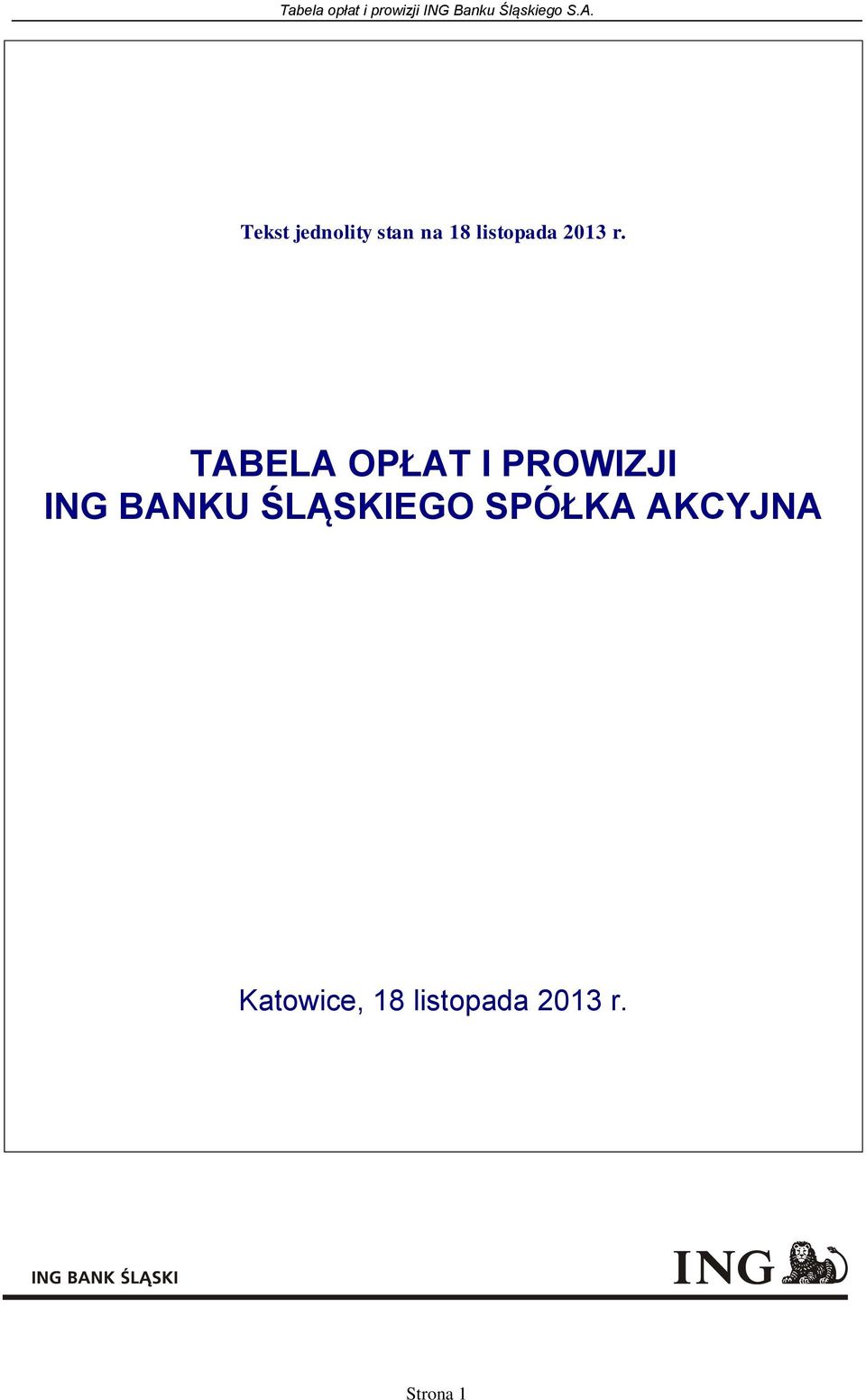 TABELA OPŁAT I PROWIZJI ING BANKU