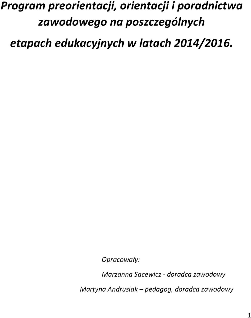 latach 2014/2016.