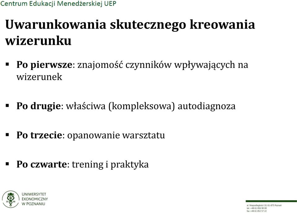 wizerunek Po drugie: właściwa (kompleksowa)