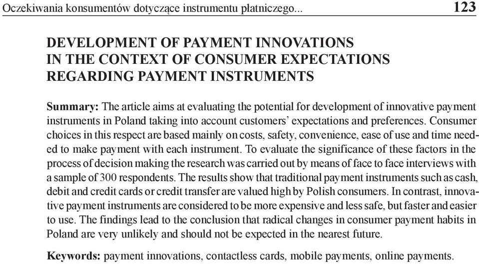 payment instruments in Poland taking into account customers expectations and preferences.