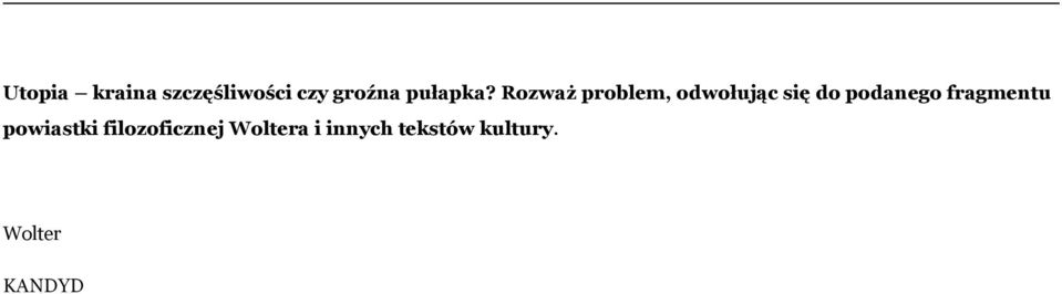 Rozważ problem, odwołując się do podanego