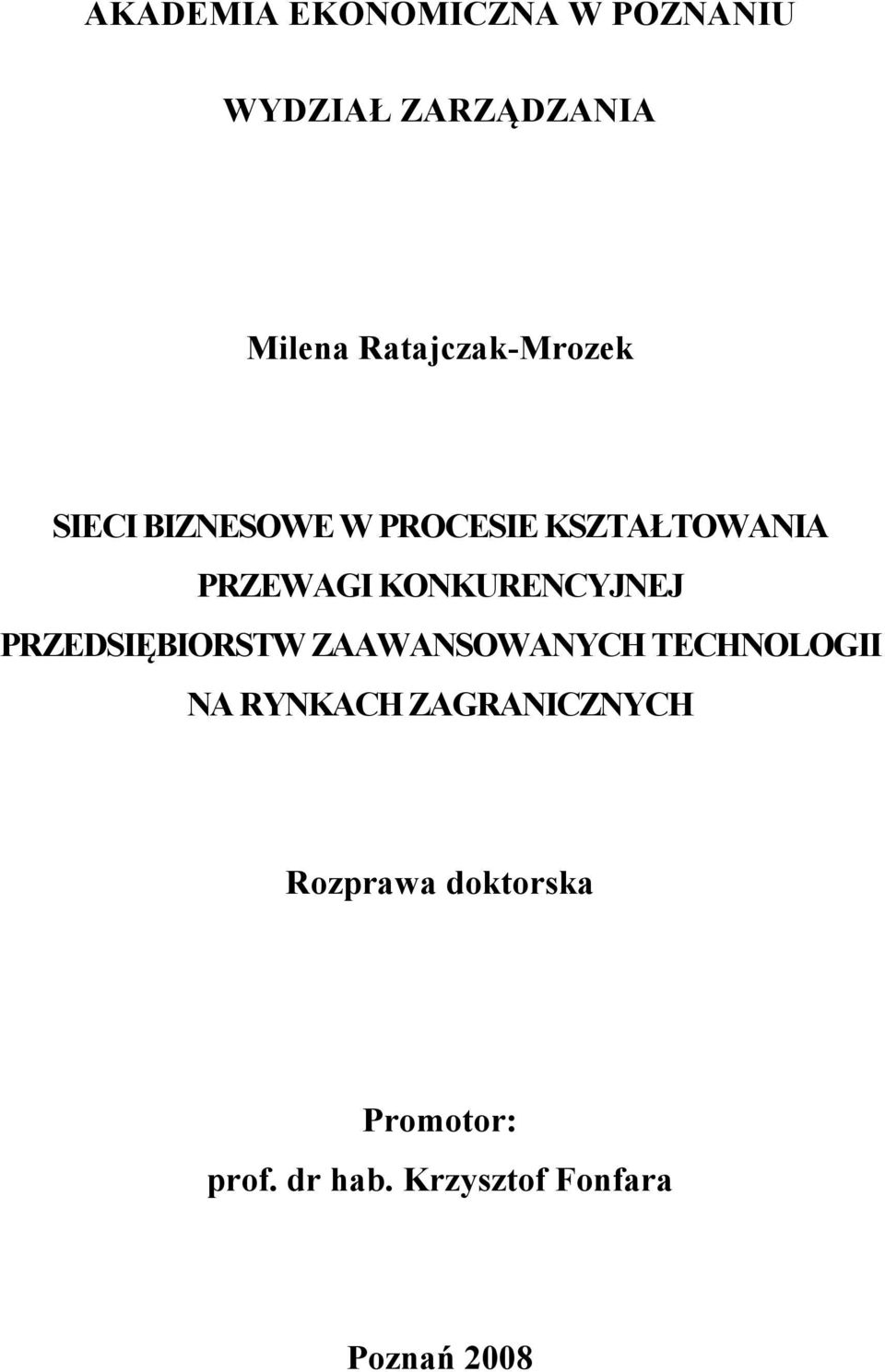 KURE CYJ EJ PRZEDSIĘBIORSTW ZAAWA SOWA YCH TECH OLOGII A RY KACH