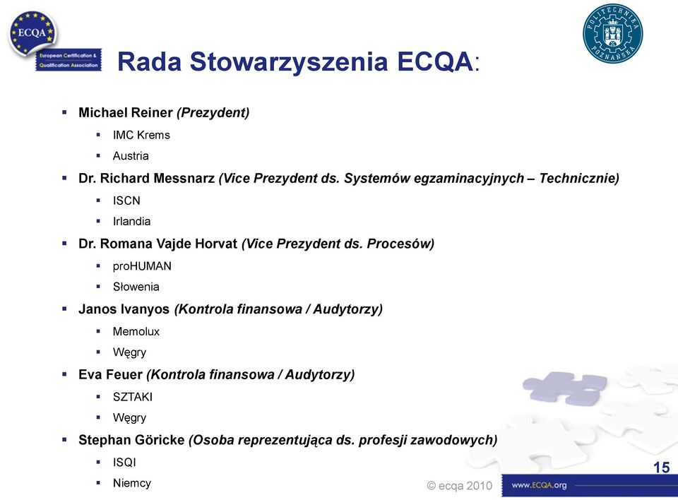 Romana Vajde Horvat (Vice Prezydent ds.