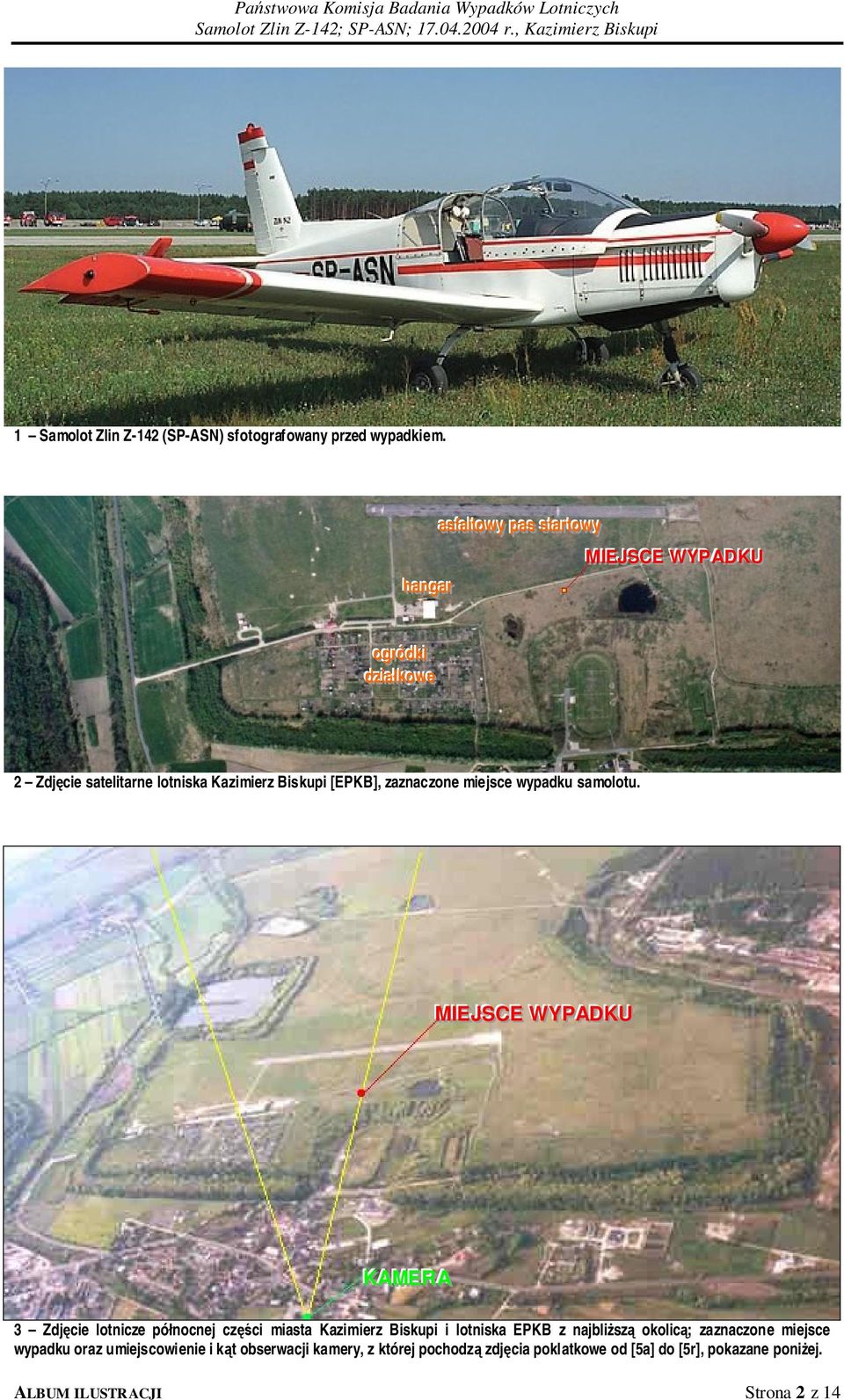 Zdjęcie satelitarne lotniska Kazimierz Biskupi [EPKB], zaznaczone miejsce wypadku samolotu.