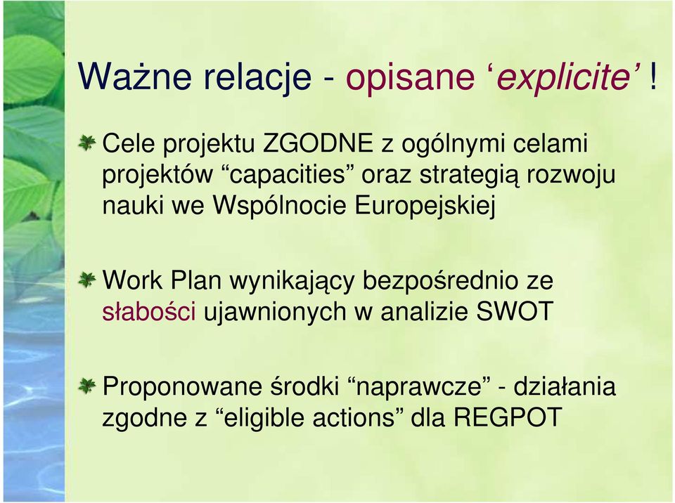 rozwoju nauki we Wspólnocie Europejskiej Work Plan wynikający bezpośrednio