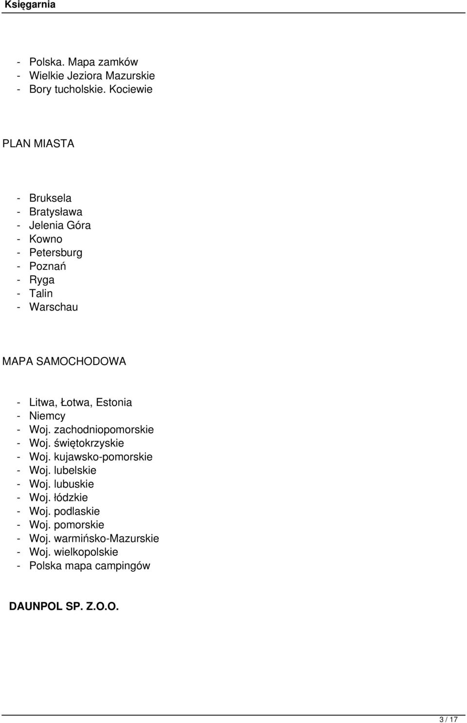 SAMOCHODOWA - Litwa, Łotwa, Estonia - Niemcy - Woj. zachodniopomorskie - Woj. świętokrzyskie - Woj.