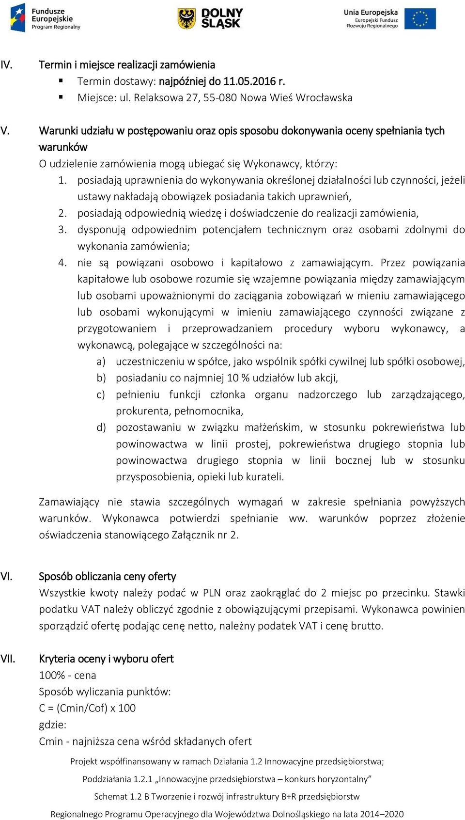 posiadają uprawnienia do wykonywania określonej działalności lub czynności, jeżeli ustawy nakładają obowiązek posiadania takich uprawnień, 2.