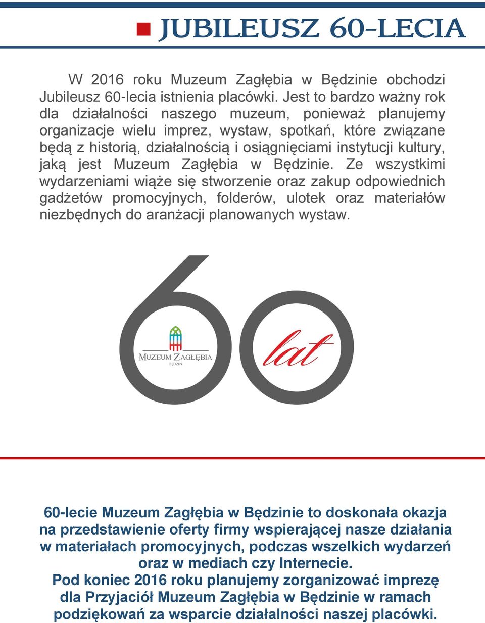 kultury, jaką jest Muzeum Zagłębia w Będzinie.