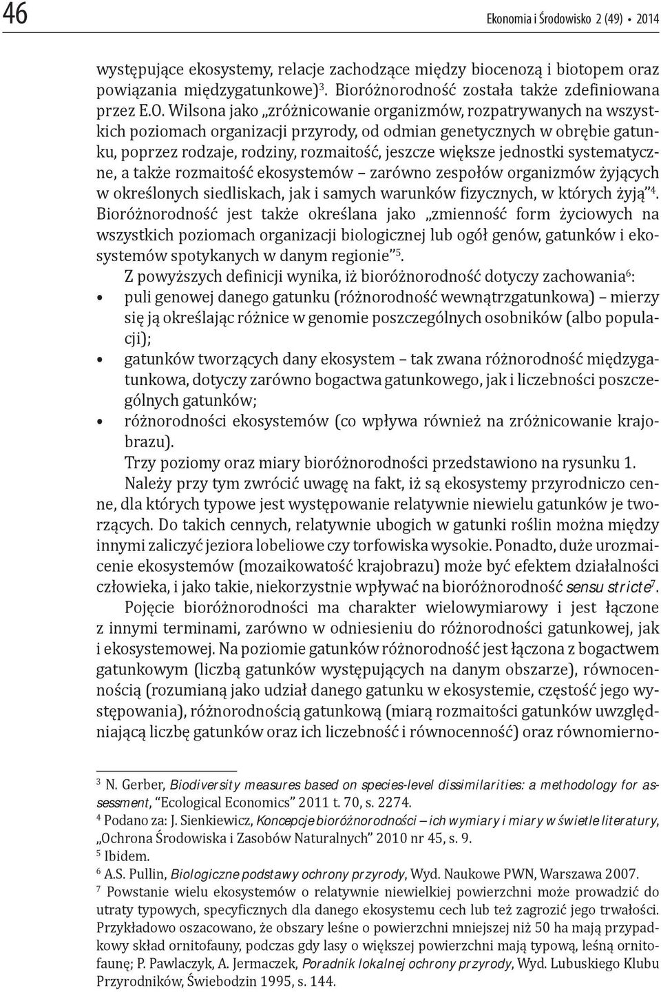 assessment Koncepcje biorónorodnoci ich wymiary i miary w wietle