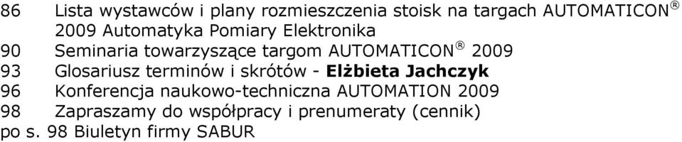 Glosariusz terminów i skrótów - ElŜbieta Jachczyk 96 Konferencja naukowo-techniczna