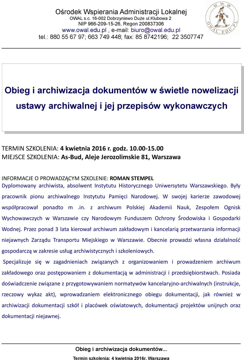 Były pracownik pionu archiwalnego Instytutu Pamięci Narodowej. W swojej karierze zawodowej współpracował ponadto m.in.