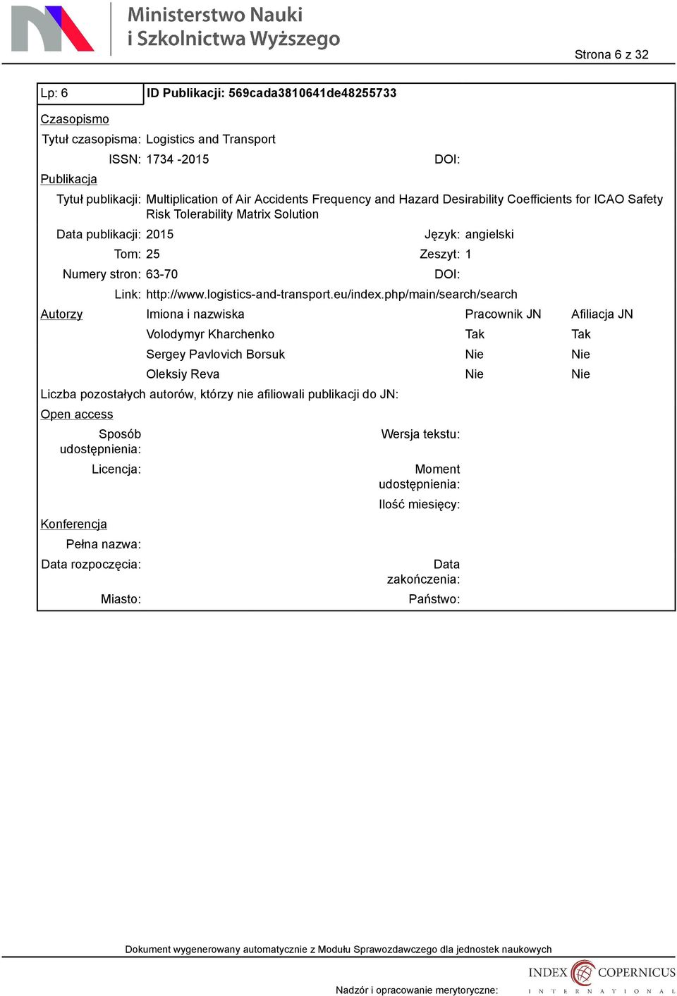 Tolerability Matrix Solution publikacji: 2015 Język: angielski Tom: 25 Zeszyt: 1 Numery stron: 63-70 http://www.