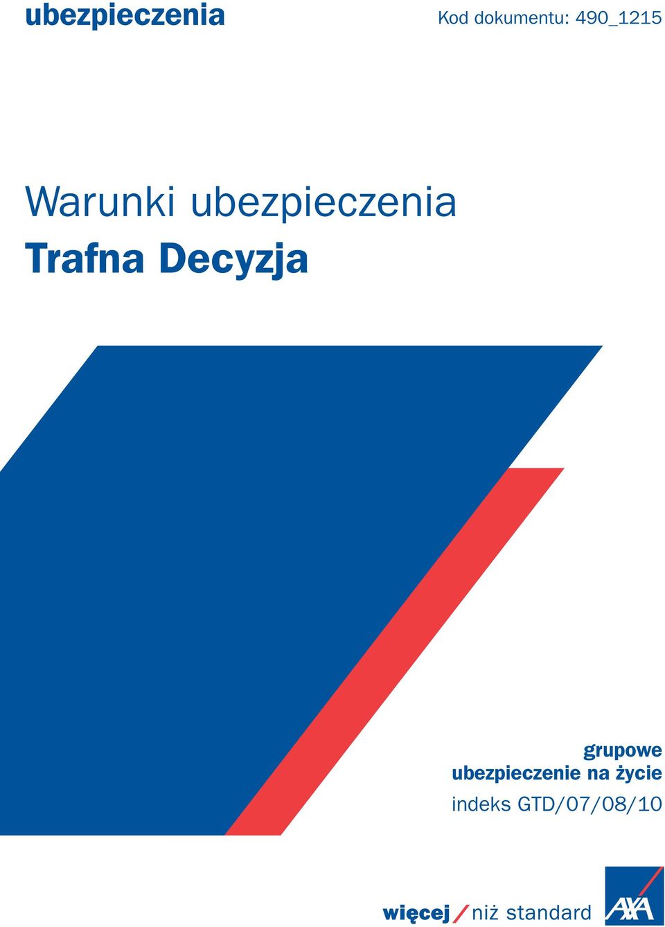 Trafna Decyzja grupowe