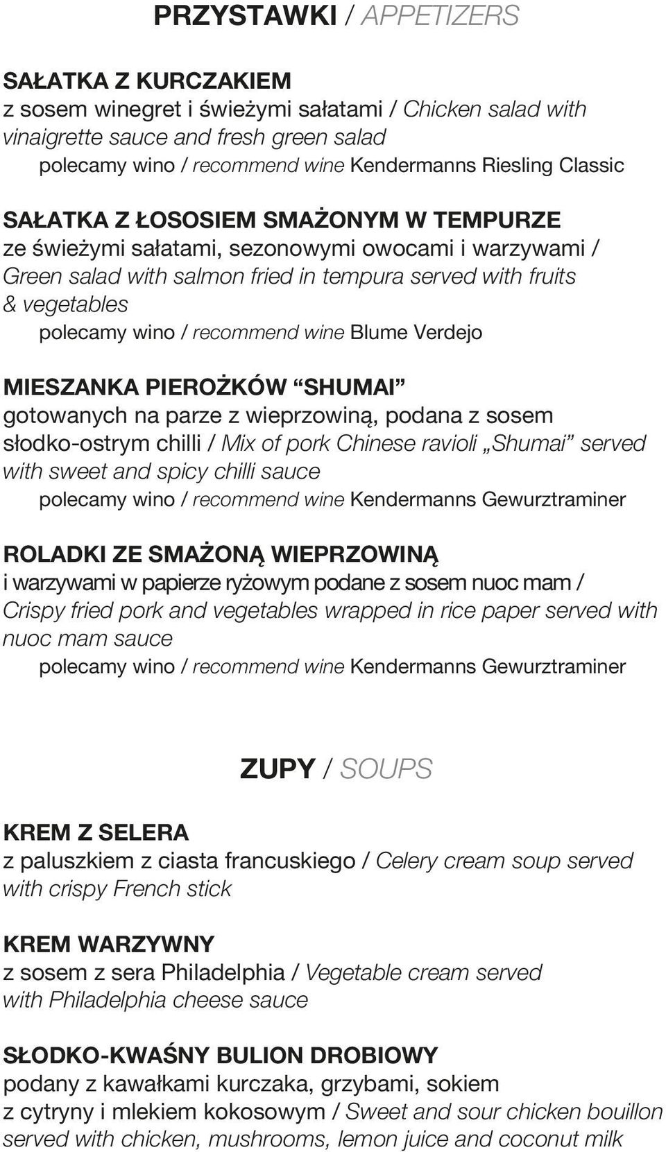 recommend wine Blume Verdejo MIESZANKA PIEROŻKÓW SHUMAI gotowanych na parze z wieprzowiną, podana z sosem słodko-ostrym chilli / Mix of pork Chinese ravioli Shumai served with sweet and spicy chilli