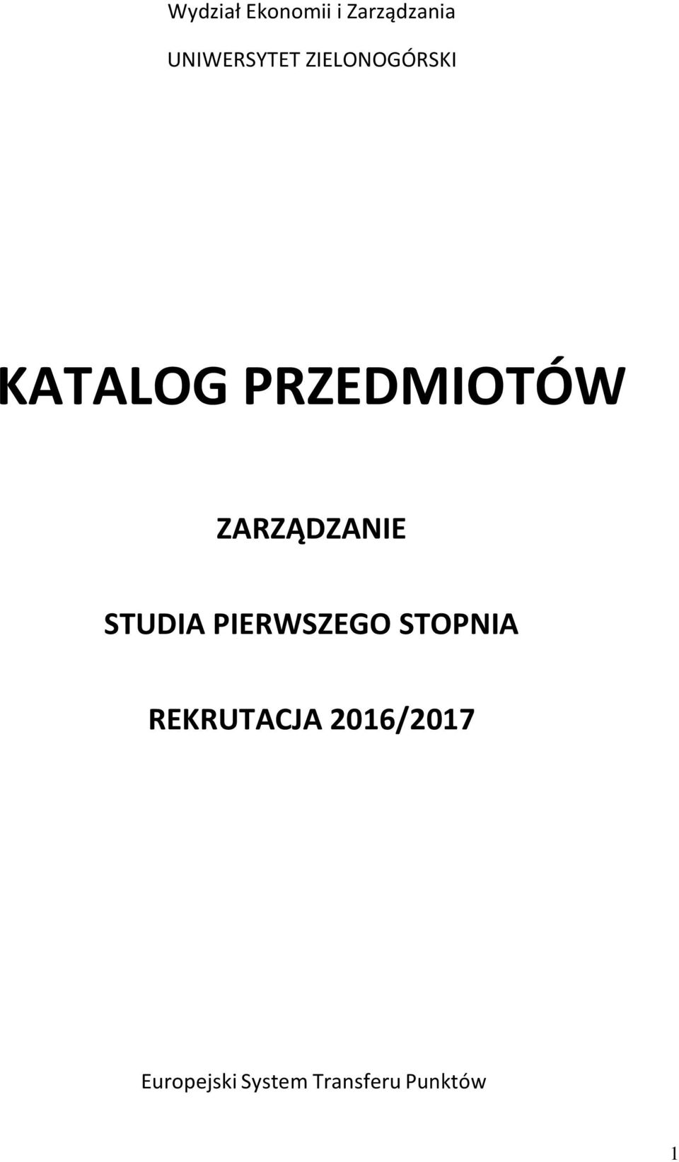 ZARZĄDZANIE STUDIA PIERWSZEGO STOPNIA