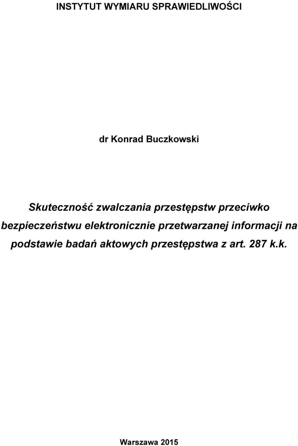 bezpieczeństwu elektronicznie przetwarzanej informacji