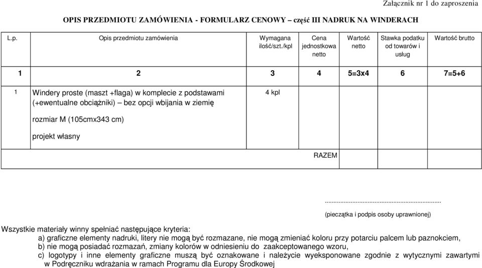 wbijania w ziemię 4 kpl rozmiar M (105cmx343 cm) projekt własny RAZEM.