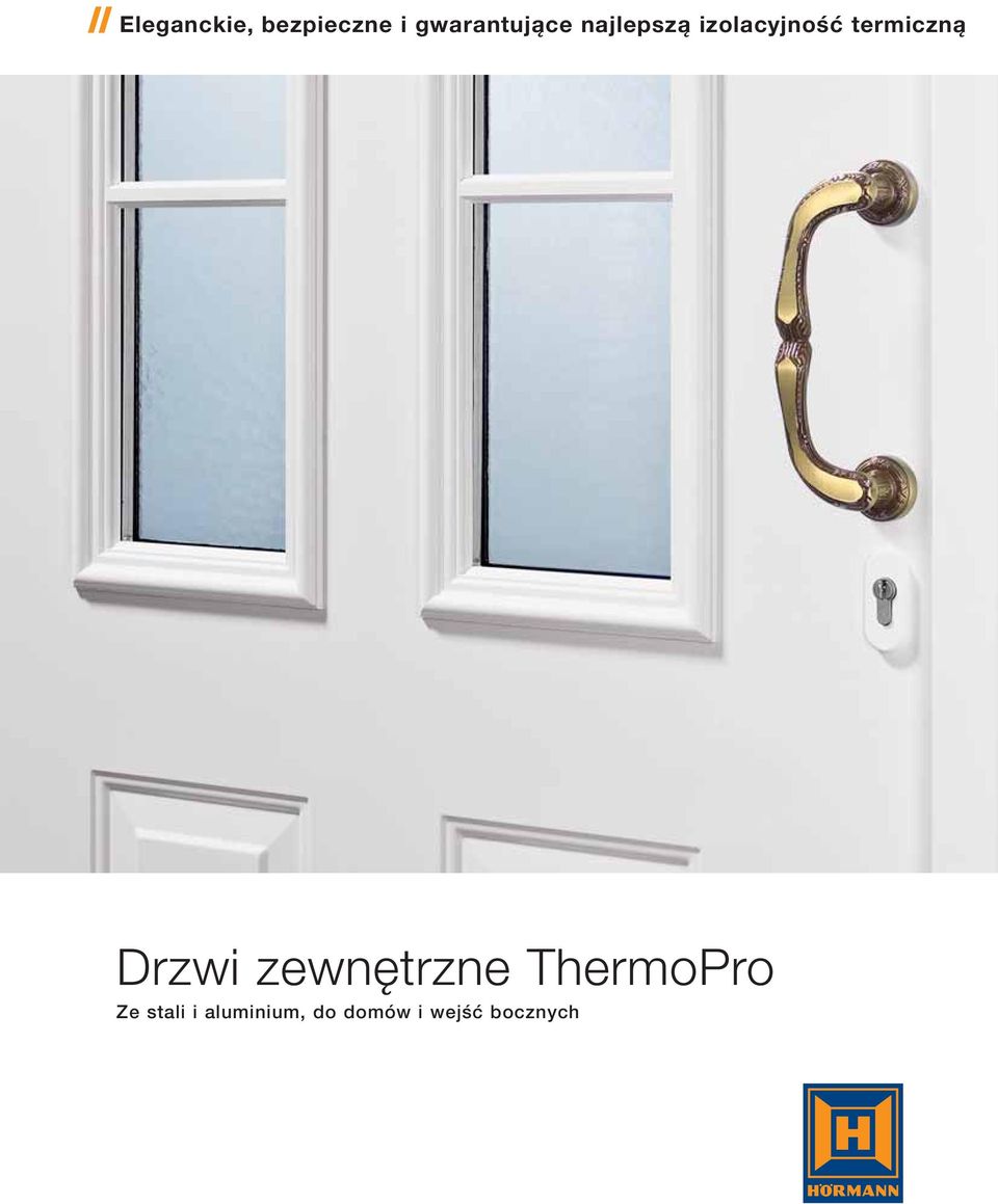 termiczną Drzwi zewnętrzne ThermoPro