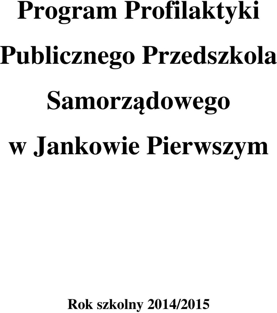 Samorządowego w Jankowie