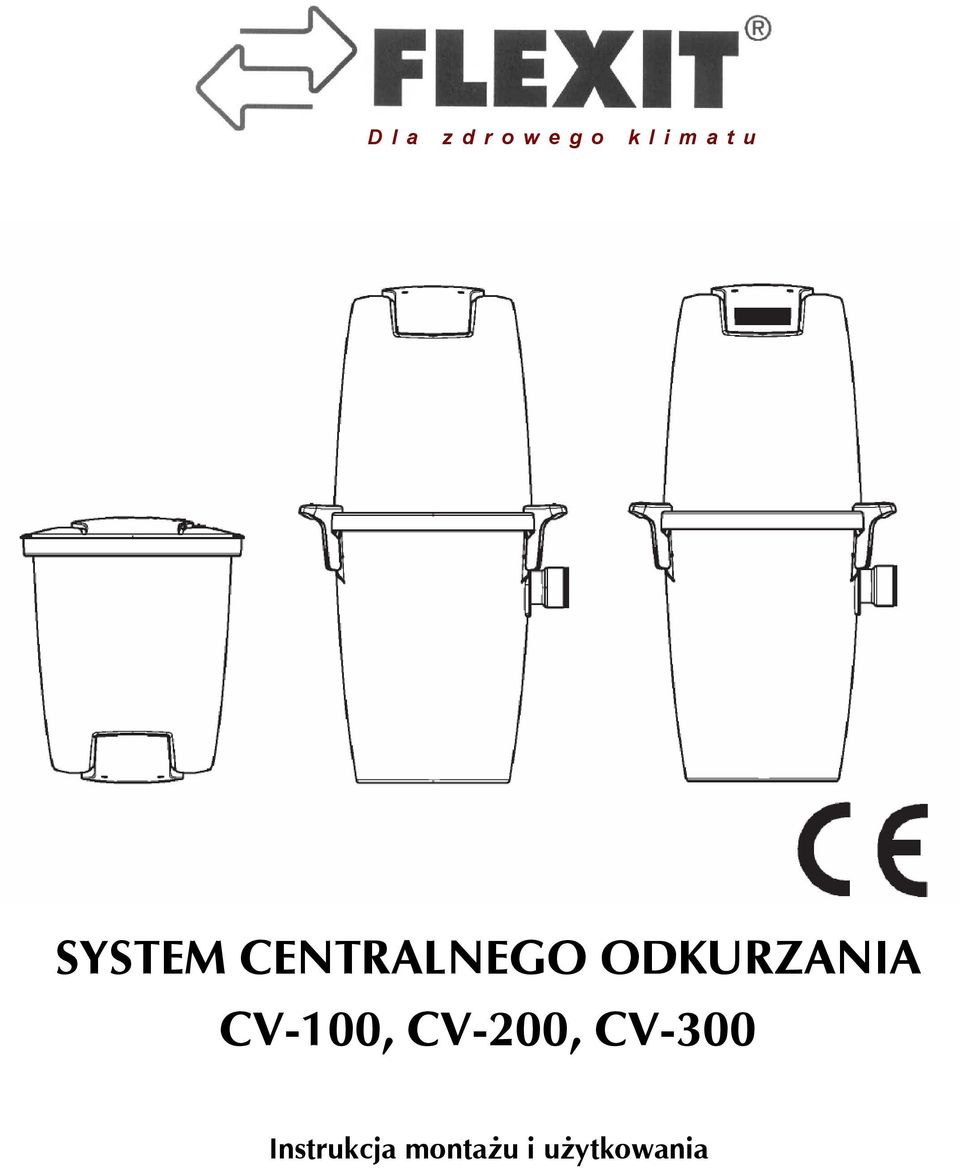 ODKURZANIA CV-100, CV-200,