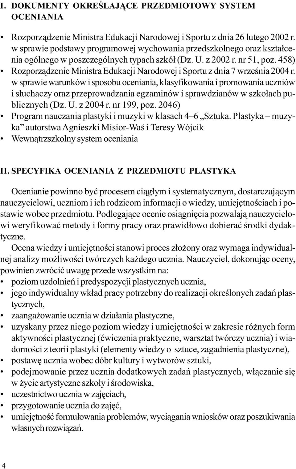 458) Rozporz¹dzenie Ministra Edukacji Narodowej i Sportu z dnia 7 wrzeœnia 2004 r.