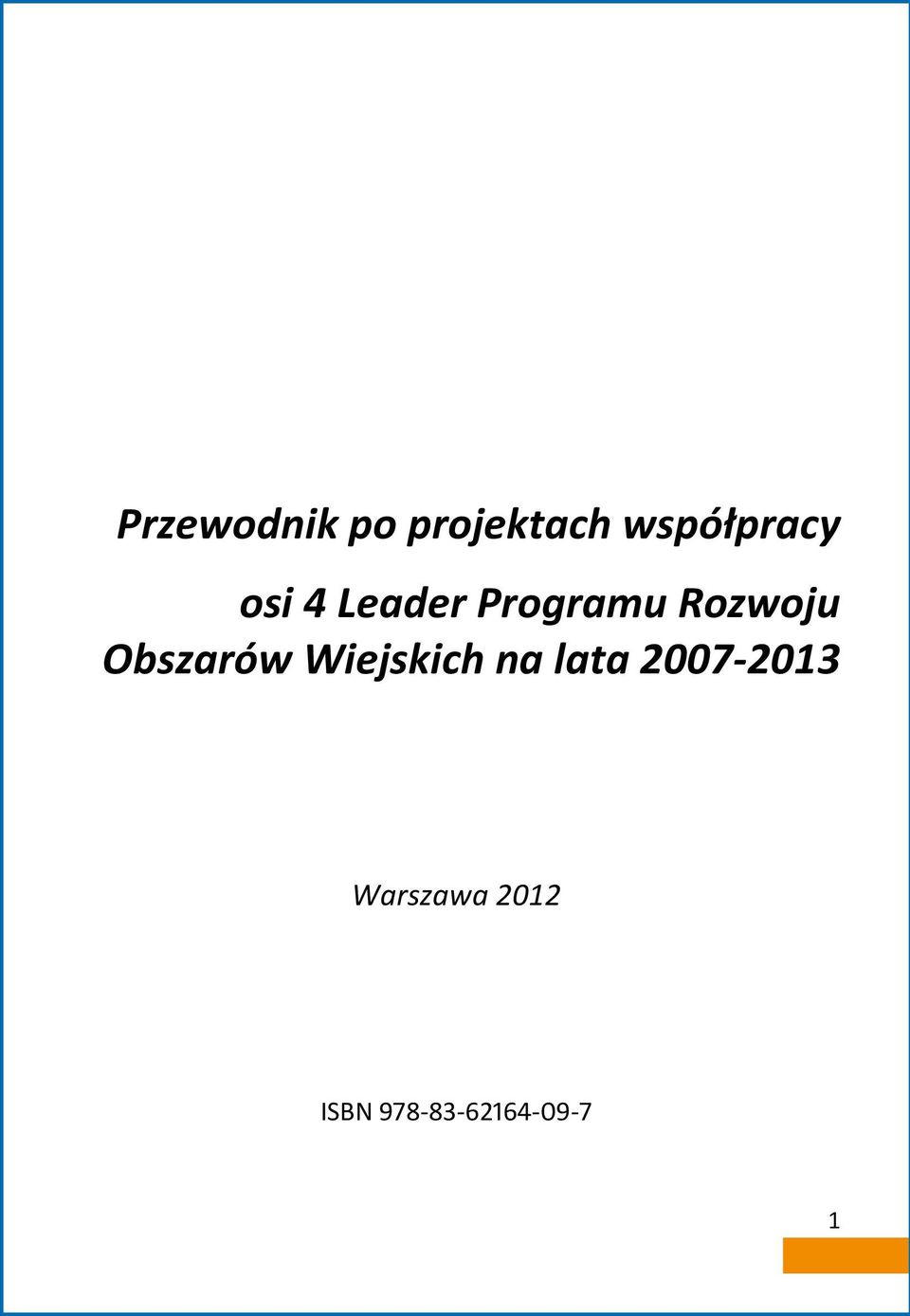 Obszarów Wiejskich na lata 2007