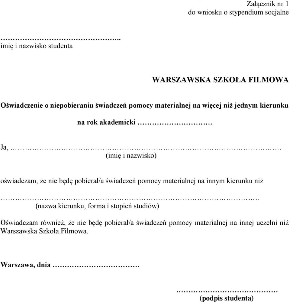 jednym kierunku na rok akademicki. Ja,.