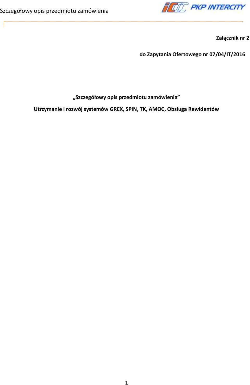 zamówienia Utrzymanie i rozwój systemów