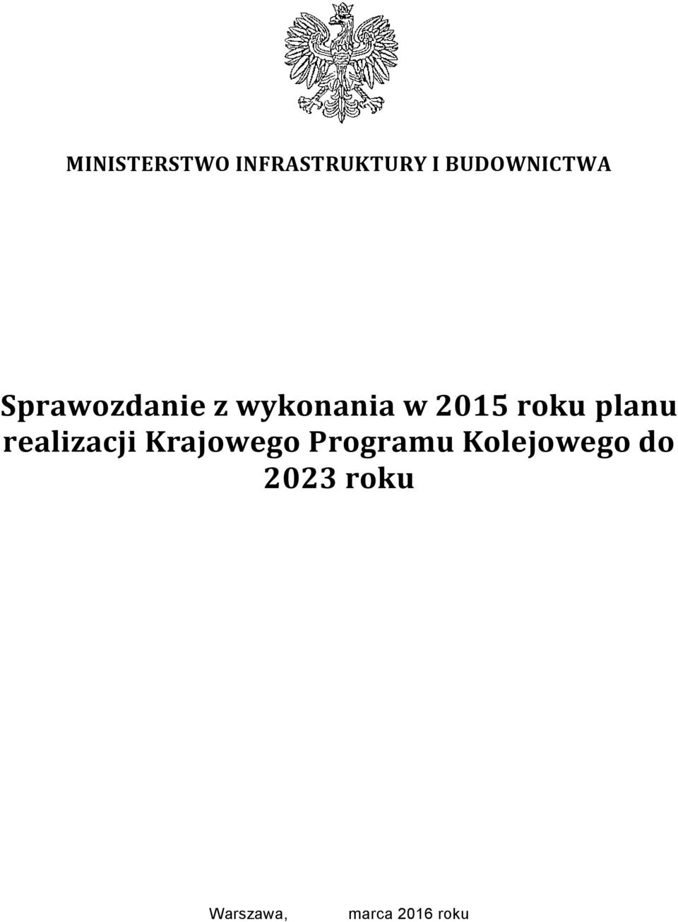 2015 roku planu realizacji Krajowego