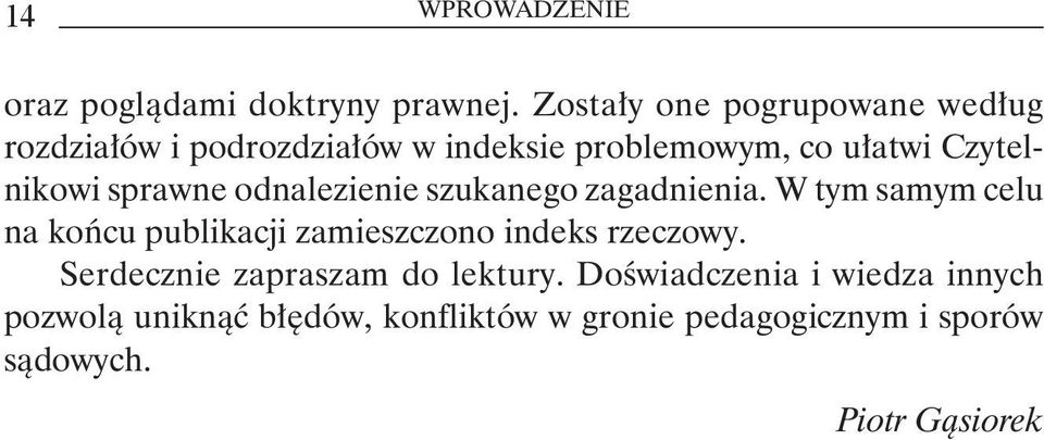 sprawne odnalezienie szukanego zagadnienia.