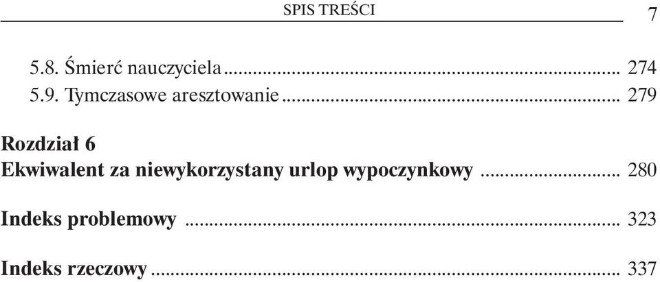 .. 279 Rozdział 6 Ekwiwalent za niewykorzystany