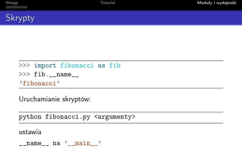 name fibonacci Uruchamianie