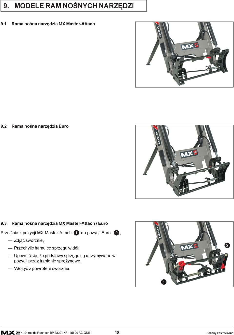 3 Rama nośna narzędzia MX Master-Attach / Euro Przejście z pozycji MX Master-Attach 1 do pozycji