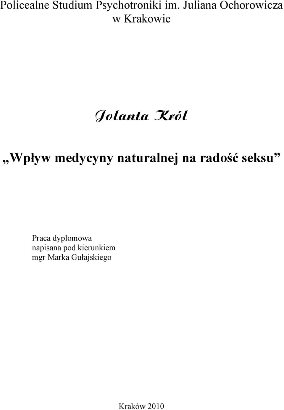 Wpływ medycyny naturalnej na radość seksu Praca