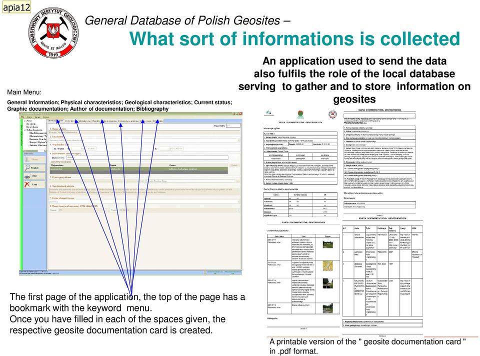 local database serving to gather and to store information on geosites The first page of the application, the top of the page has a bookmark with the keyword menu.