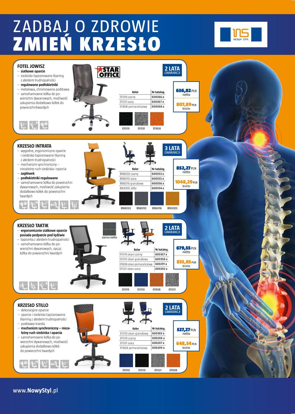 ergonomiczne oparcie i siedzisko tapicerowane tkaniną z atestem trudnopalności mechanizm synchroniczny niezależny ruch siedziska i oparcia zagłówek podłokietniki regulowane dywanowych, możliwość