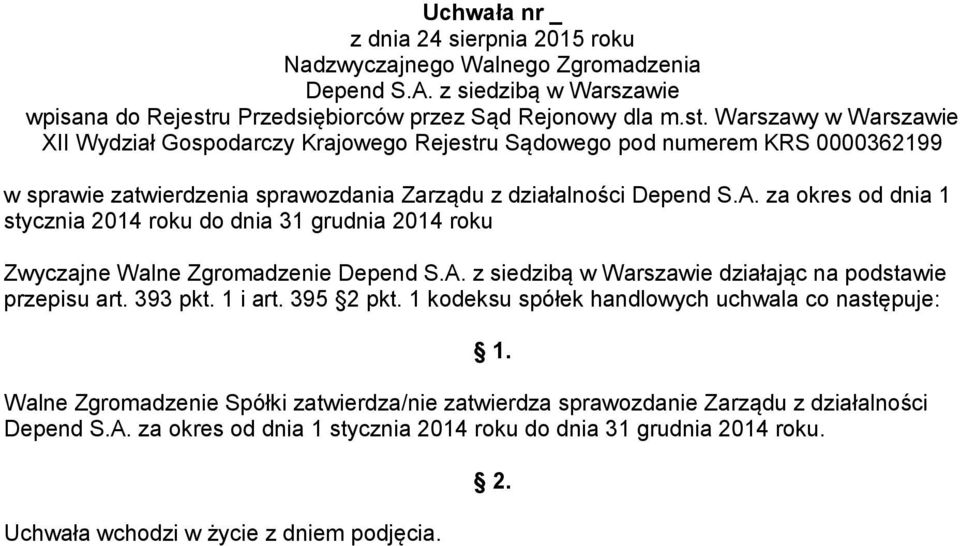 podstawie przepisu art. 393 pkt. 1 i art. 395 2 pkt.